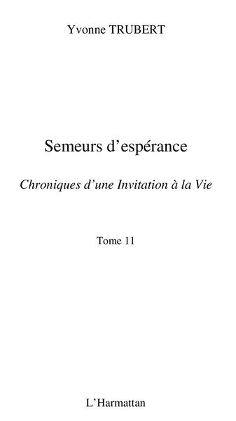 Produktbild: Semeurs d'esperance - chroniques d'une invitation a la vie -
