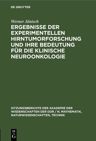 Produktbild: Ergebnisse der experimentellen Hirntumorforschung und ihre Bedeutung f&uuml;r die klinische Neuroonkologie