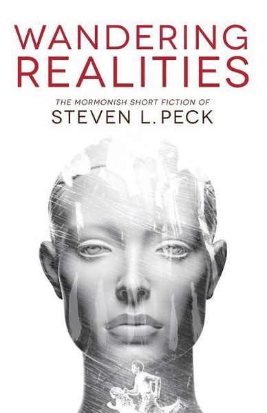 Produktbild: Wandering Realities: Mormonish Short Fiction