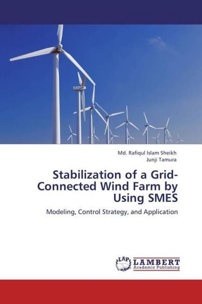 Produktbild: Sheikh, M: Stabilization of a Grid-Connected Wind Farm by Us