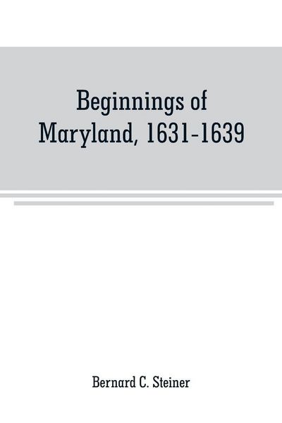 Produktbild: Beginnings of Maryland, 1631-1639