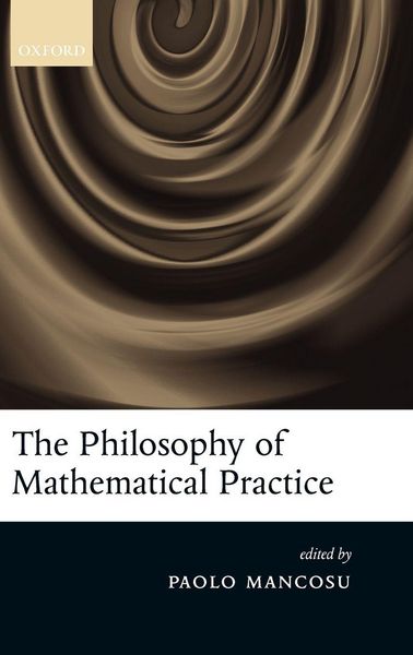 Produktbild: The Philosophy of Mathematical Practice