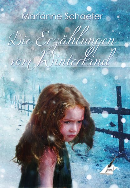 Die Erzählungen vom Winterkind, Taschenbuch von Schaefer Marianne, Karina-Verlag, 9783903161054