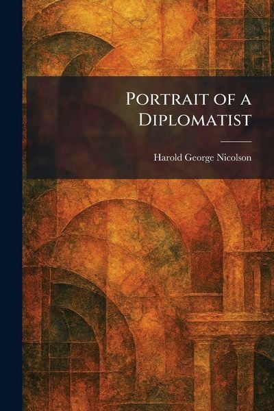 Produktbild: Portrait of a Diplomatist