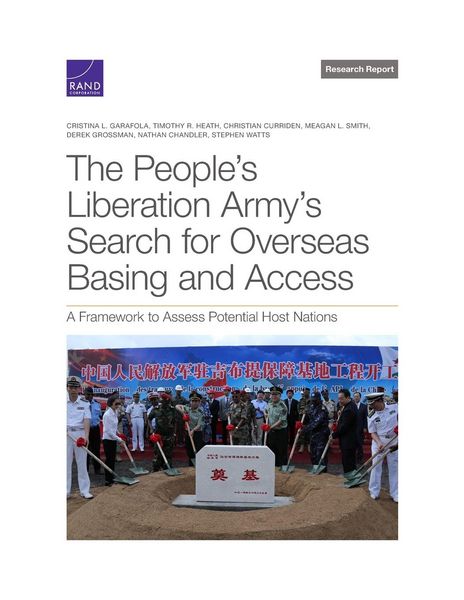 Produktbild: The People's Liberation Army's Search for Overseas Basing and Access