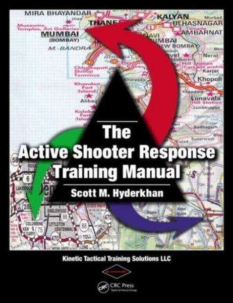 Produktbild: Hyderkhan, S: The Active Shooter Response Training Manual