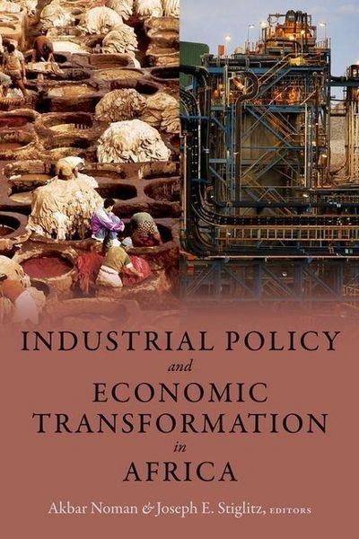 Produktbild: Industrial Policy and Economic Transformation in Africa