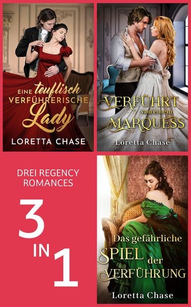 Eine teuflisch verführerische Lady & Das gefährliche Spiel der Verführung & Verführt von einem Marquess (Nur bei uns!)
