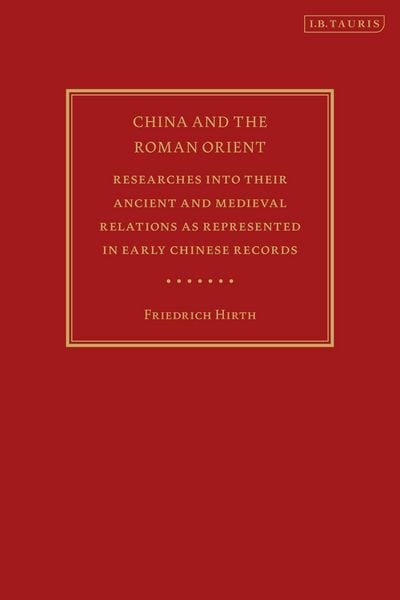 Produktbild: Hirth, F: China and the Roman Orient