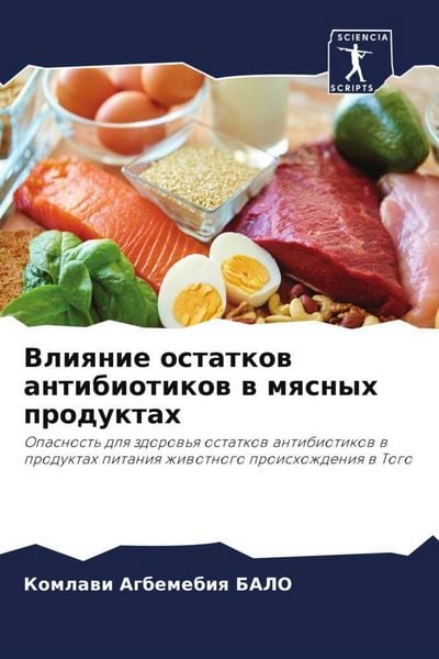 Produktbild: Vliqnie ostatkow antibiotikow w mqsnyh produktah