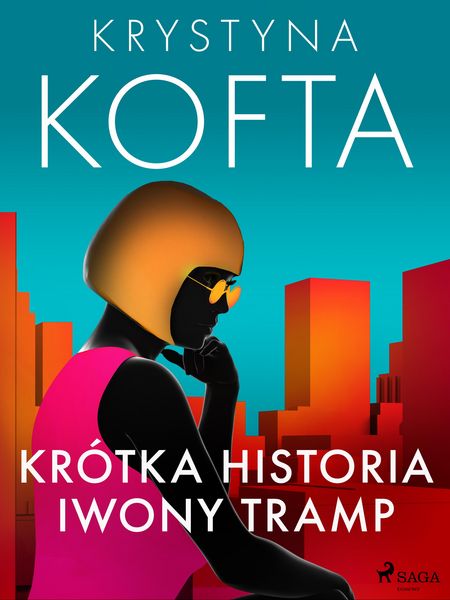 Produktbild: Kr&oacute;tka historia Iwony Tramp