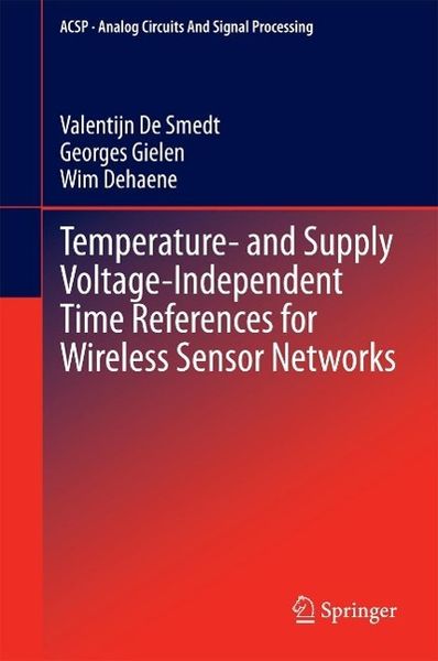 Produktbild: Temperature- and Supply Voltage-Independent Time References for Wireless Sensor Networks