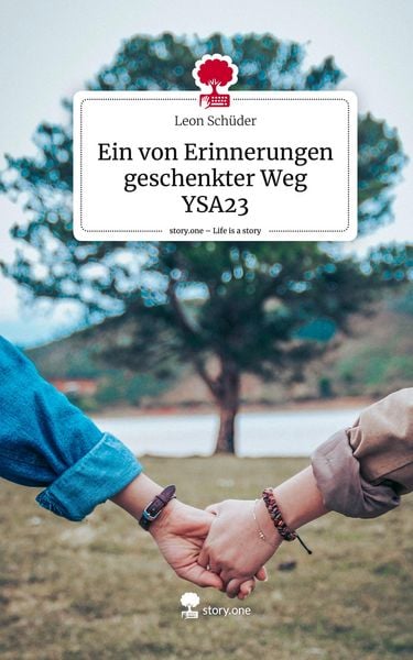 Produktbild: Ein von Erinnerungen geschenkter Weg YSA23. Life is a Story - story.one