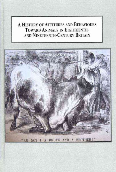Produktbild: A History of Attitudes Behaviours Toward Animals in Eighteenth