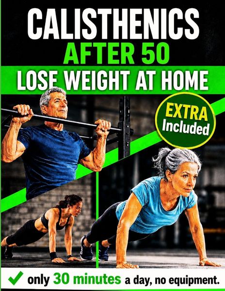 Produktbild: Calisthenics After 50, Lose Weight at Home