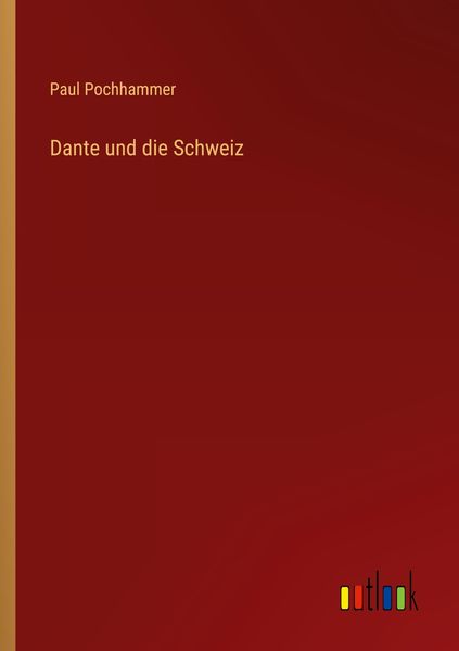 Produktbild: Dante und die Schweiz