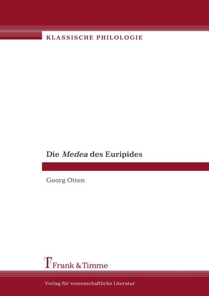 Produktbild: Die Medea des Euripides
