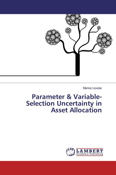 Produktbild: Parameter & Variable-Selection Uncertainty in Asset Allocation