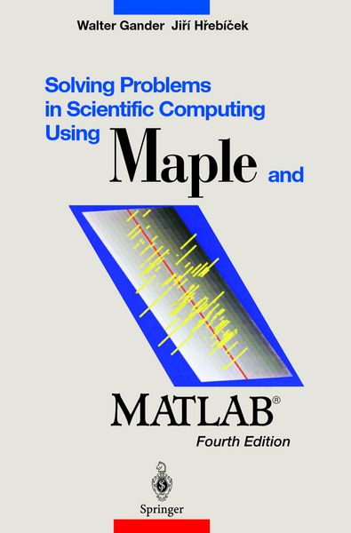 Produktbild: Solving Problems in Scientific Computing Using Maple and MATLAB&reg;