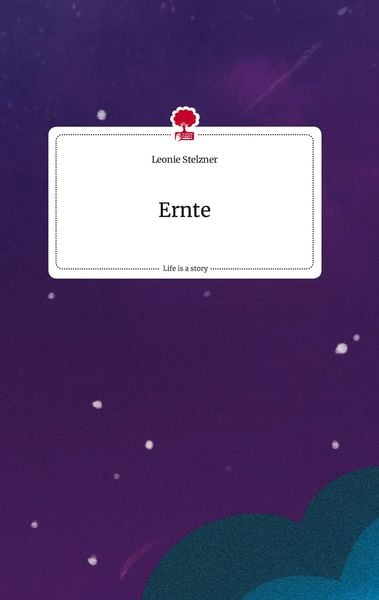 Produktbild: Ernte. Life is a Story - story.one