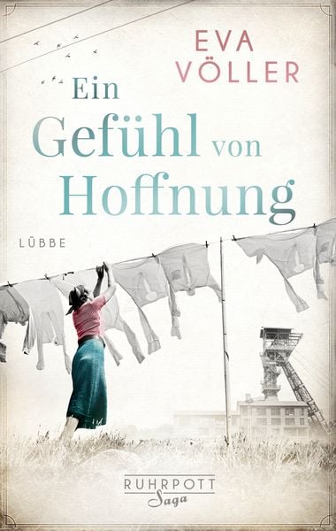 Ein Gefühl von Hoffnung, Taschenbuch von Eva Völler, Lübbe