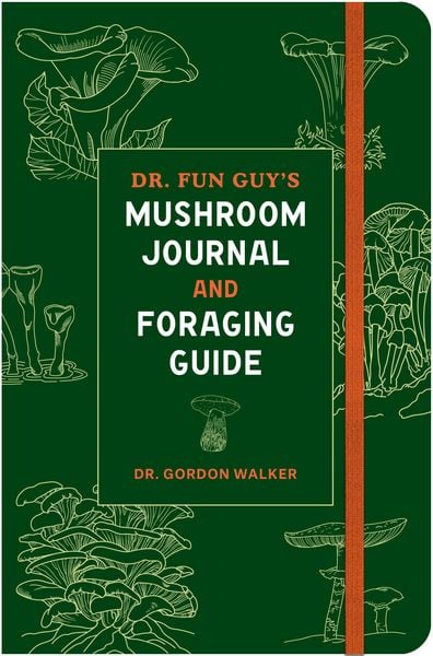 Produktbild: Dr. Fun Guy's Mushroom Journal and Foraging Guide