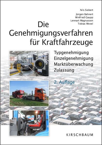 Produktbild: Die Genehmigungsverfahren f&uuml;r Kraftfahrzeuge