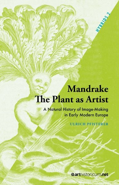 Produktbild: Mandrake - The Plant as Artist