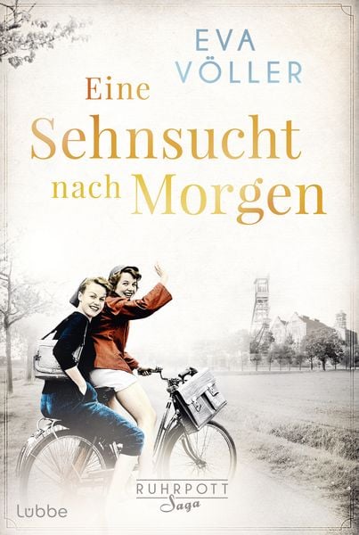 Eine Sehnsucht nach morgen, Taschenbuch von Eva Völler, Lübbe, 9783404188499