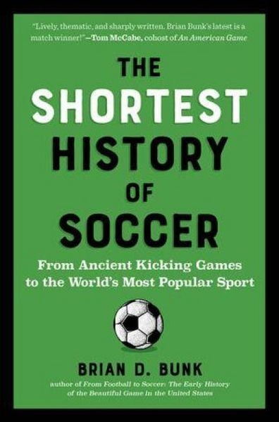Produktbild: The Shortest History of Soccer