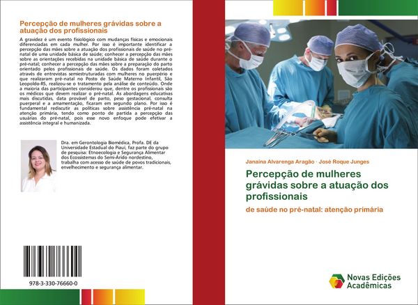 Produktbild: Percep&ccedil;&atilde;o de mulheres gr&aacute;vidas sobre a atua&ccedil;&atilde;o dos profissionais