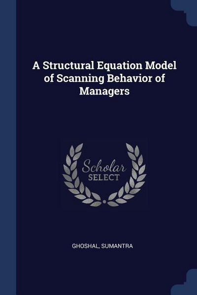 Produktbild: A Structural Equation Model of Scanning Behavior of Managers