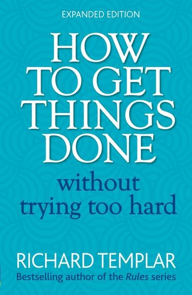 Produktbild: How to Get Things Done Without Trying Too Hard
