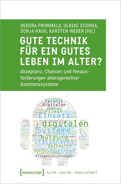 Produktbild: Gute Technik f&uuml;r ein gutes Leben im Alter?