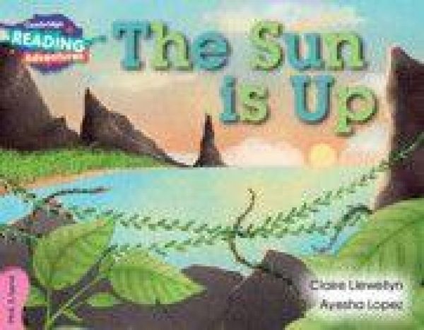 Produktbild: Cambridge Reading Adventures the Sun Is Up Pink a Band