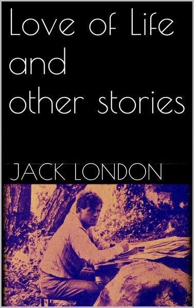 Produktbild: Love of Life, and Other Stories (new classics)