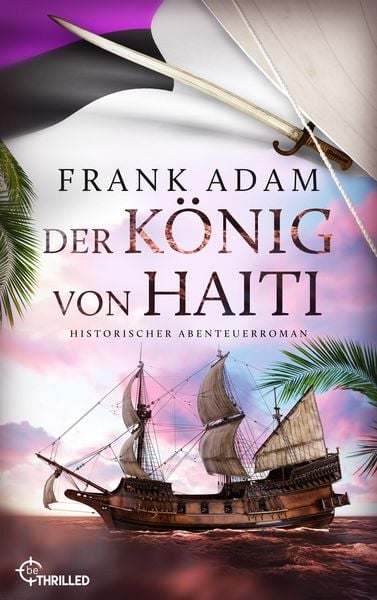 Produktbild: Der K&ouml;nig von Haiti