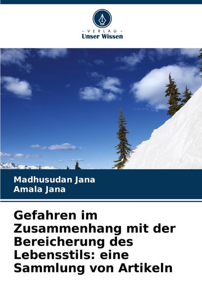 Produktbild: Gefahren im Zusammenhang mit der Bereicherung des Lebensstils: eine Sammlung von Artikeln