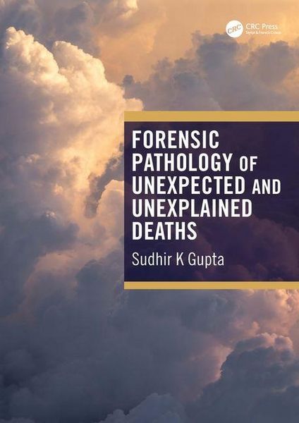 Produktbild: Gupta, S: Forensic Pathology of Unexpected and Unexplained D