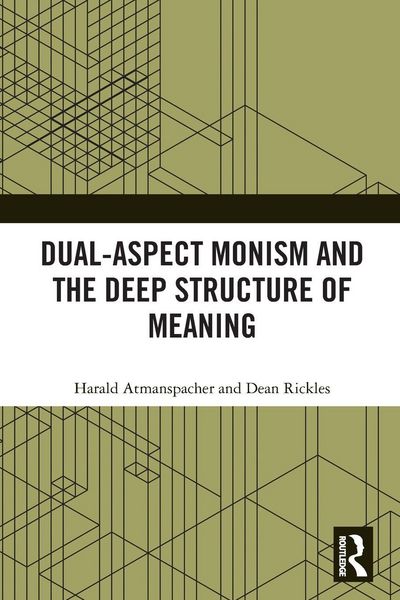 Produktbild: Dual-Aspect Monism and the Deep Structure of Meaning