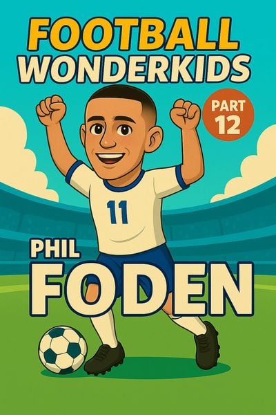 Produktbild: Football Wonderkids: Phil Foden