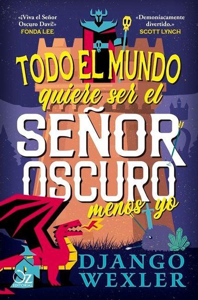 Produktbild: Todo El Mundo Quiere Ser El Senor Oscuro... Menos Yo