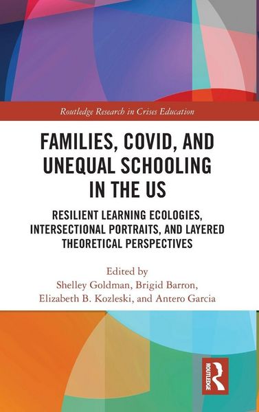 Produktbild: Families, COVID, and Unequal Schooling in the US