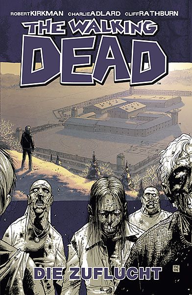 The Walking Dead 3, Gebundene Ausgabe von Robert Kirkman, Cross Cult Entertainment