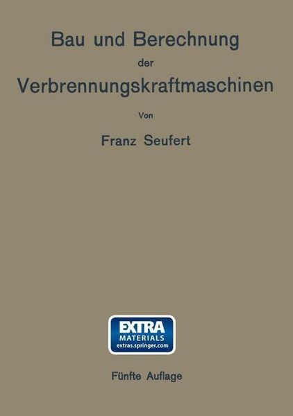 Produktbild: Bau und Berechnung der Verbrennungskraftmaschinen