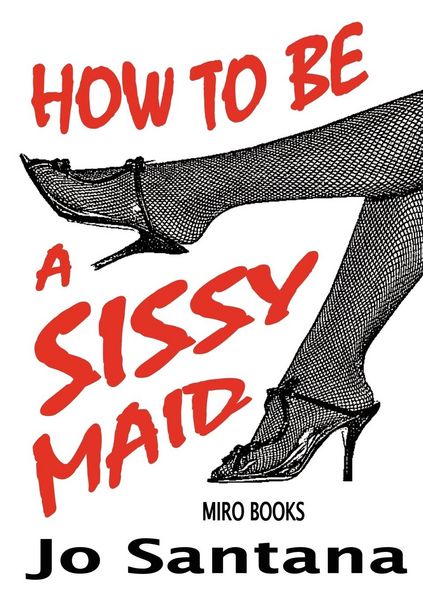 Produktbild: How to Be a Sissy Maid