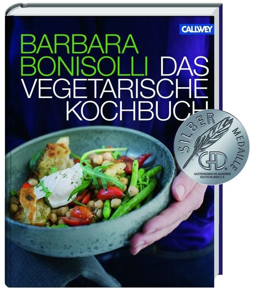 Das vegetarische Kochbuch, Gebundene Ausgabe von Barbara Bonisolli, Callwey, 9783766721839