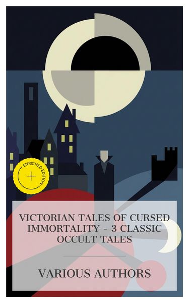 Produktbild: Victorian Tales of Cursed Immortality - 3 Classic Occult Tales
