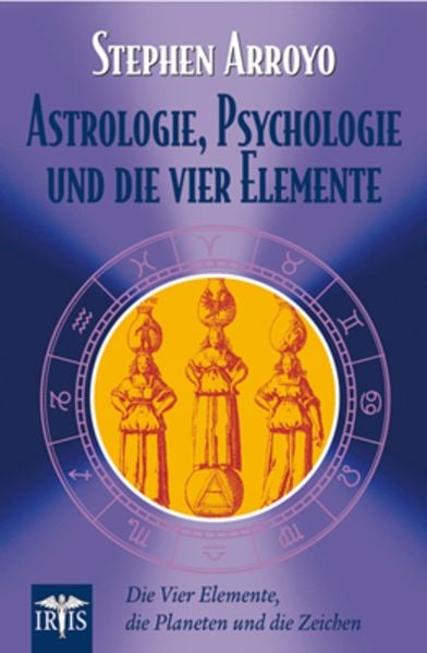 Astrologie, Psychologie und die vier Elemente