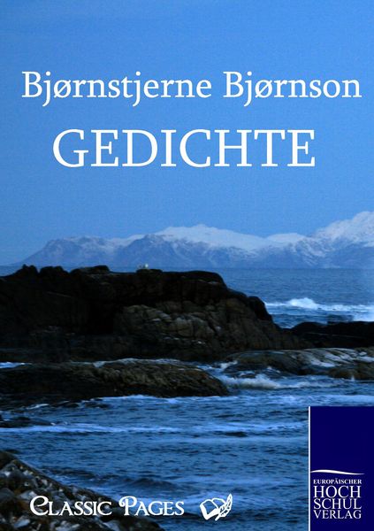Gedichte, Taschenbuch von Bjørnstjerne Bjørnson, EHV Academicpress, 9783867414364